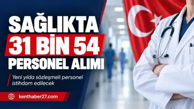 Sağlıkta 31 Bin 54 Sözleşmeli Personel Alınacak