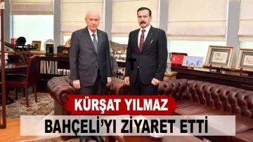 Kürşat Yılmaz; Bahçeli’yi ziyaret etti